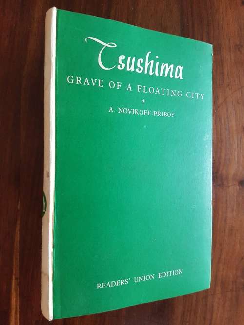 Tsushima - Grave Of A Floating City - By A Novikoff-Priboy