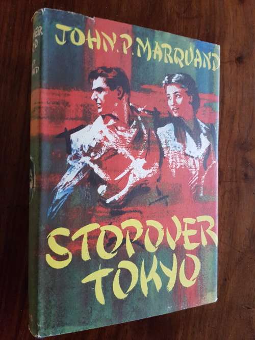 Stopover Tokyo - By John P. Marquand