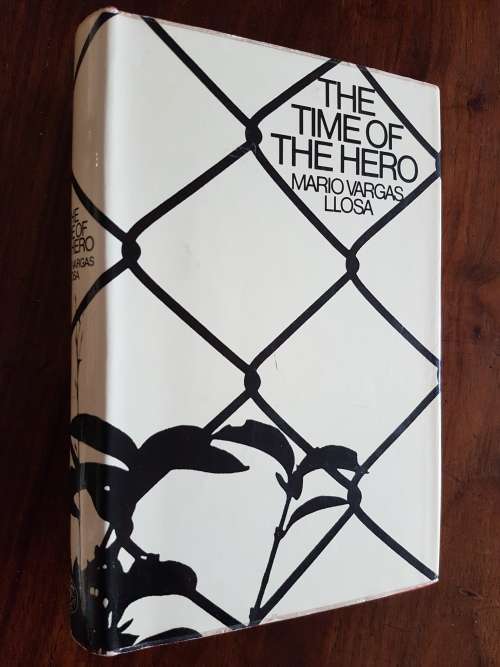 The Time Of The Hero - By Mario Vargas Llosa
