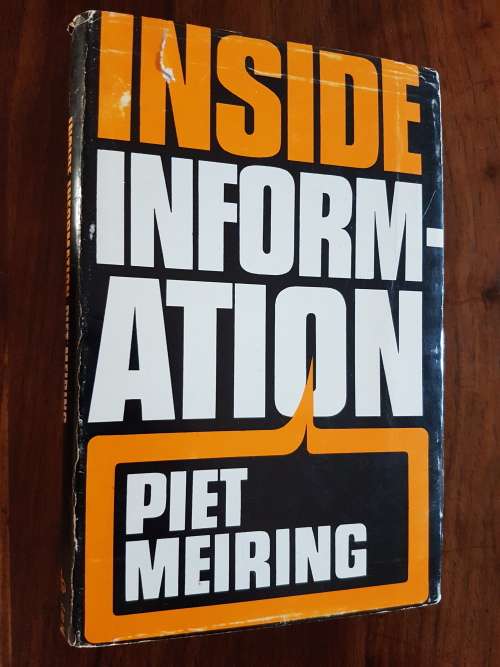 Inside Information - By Piet Meiring - Signed Copy