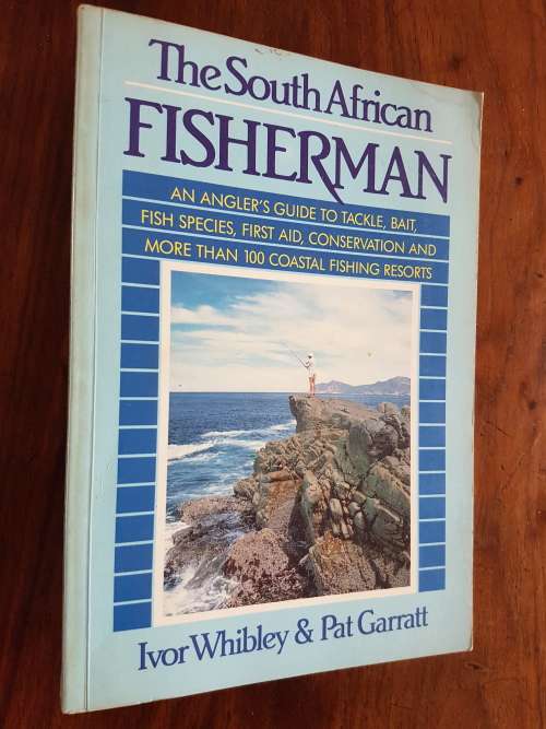 The South African Fisherman - By Ivor Whibley and Pat Garratt
