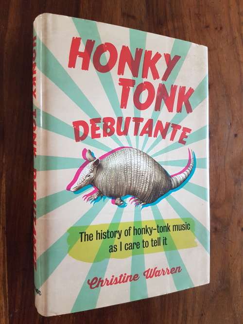 Honky Tonk Debutant - By Christine Warren - Signed Copy