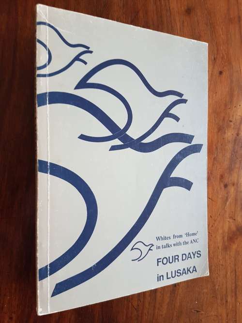 Four Days In Lusaka - Edited By Raymond Louw