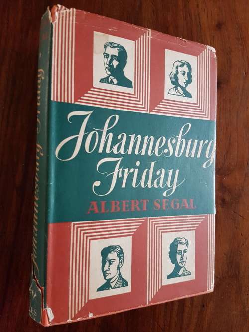 Johannesburg Friday - By Albert Segal