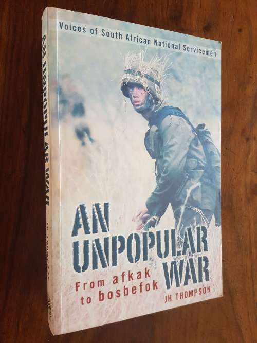 An Unpopular War - By JH Thompson