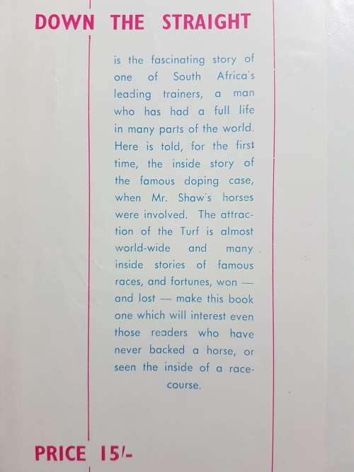 Down The Straight - By Ted Shaw