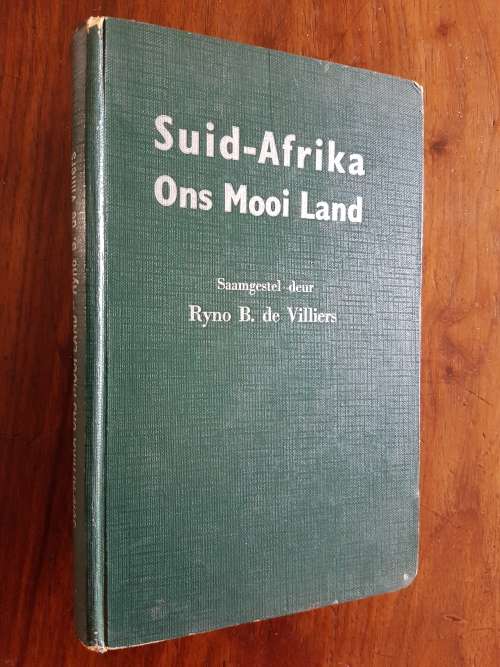 Suid-Afrika Ons Mooi Land - Saamgestel Deur Ryno B. de Villiers