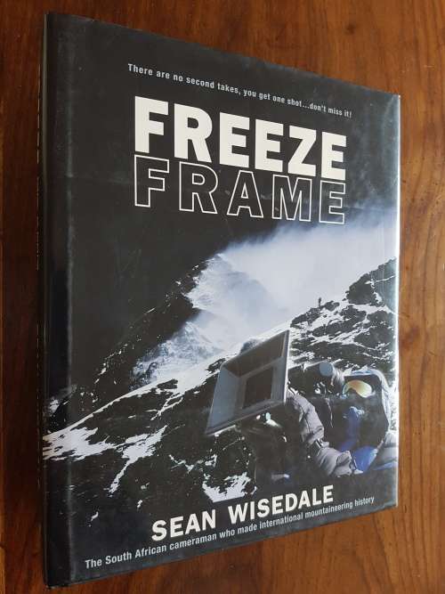 Freeze Frame - By Sean Wisedale - Signed Copy