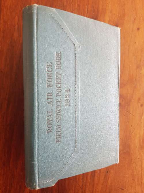 Royal Air Force Field Service Pocket Book 1924