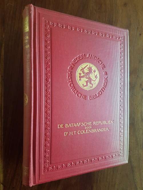 De Bataafsche Republiek Door Dr HT Colenbrander