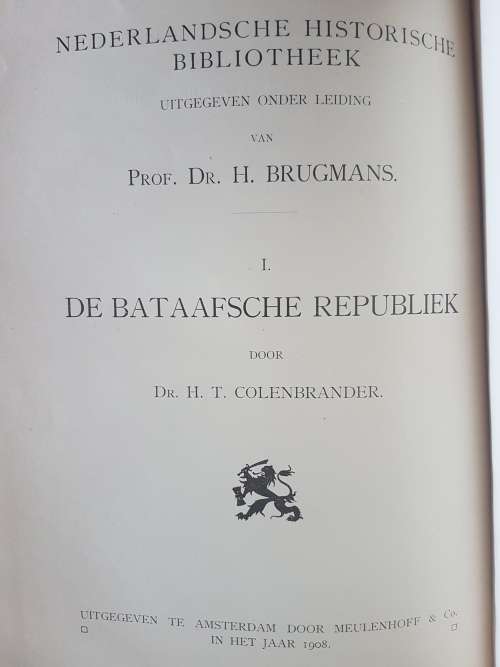 De Bataafsche Republiek Door Dr HT Colenbrander