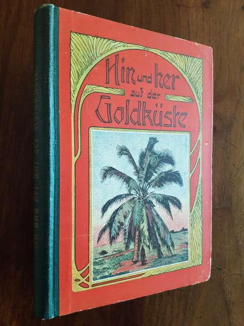 Hin und her auf der Goldkuste - Dr Hermann Vortisch