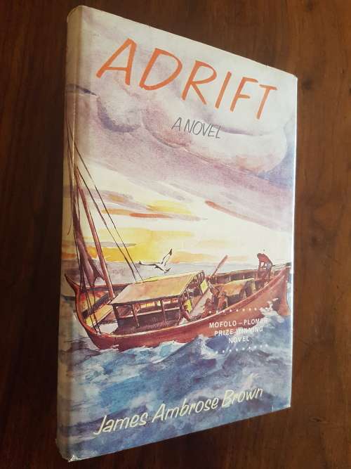 Adrift - a Novel - James Ambrose Brown