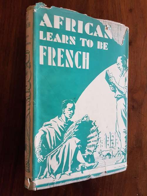 Africans Learn To Be French - By W. Bryant Mumford