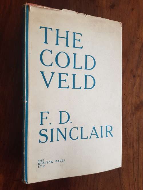 The Cold Veld - By F.D. Sinclair