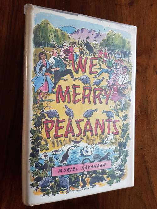 We Merry Peasants - By Muriel Kavanagh - Signed Copy