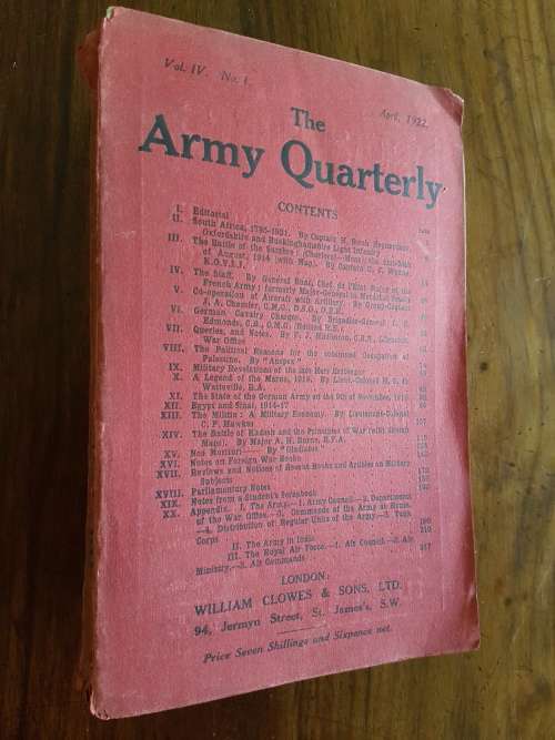 The Army Quarterly Vol. IV, No. 1 April, 1922