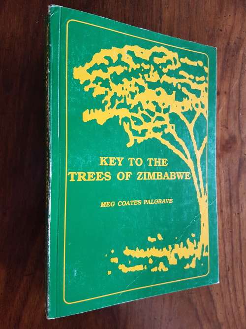 Key To The Trees Of Zimbabwe - By Meg Coates Palgrave