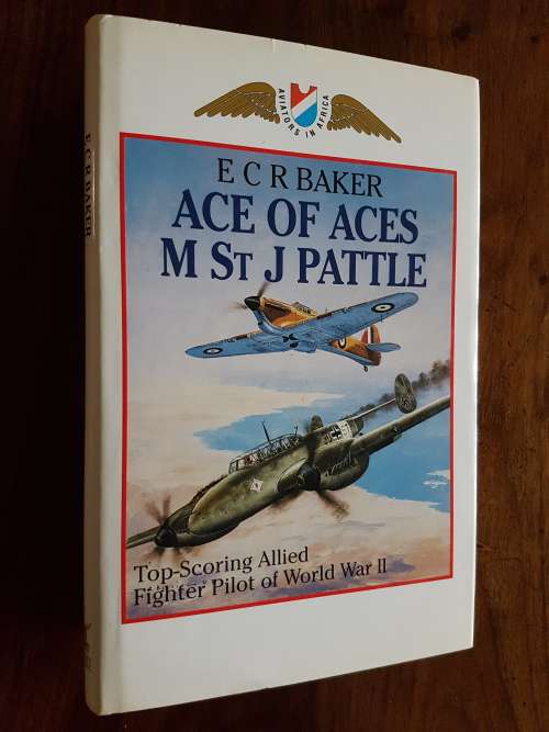 Ace Of Aces M St J Pattle - By E C R Baker