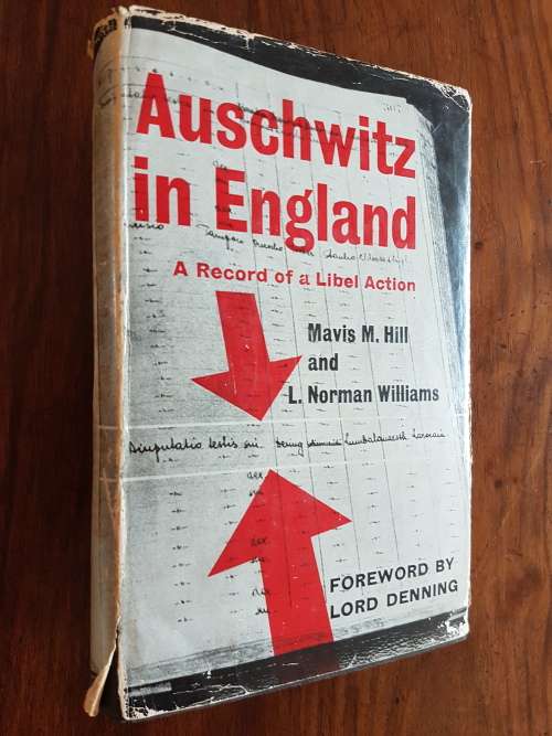 Auschwitz In England - A Record Of A Libel Action - Mavis M. Hill And L. Norman Williams