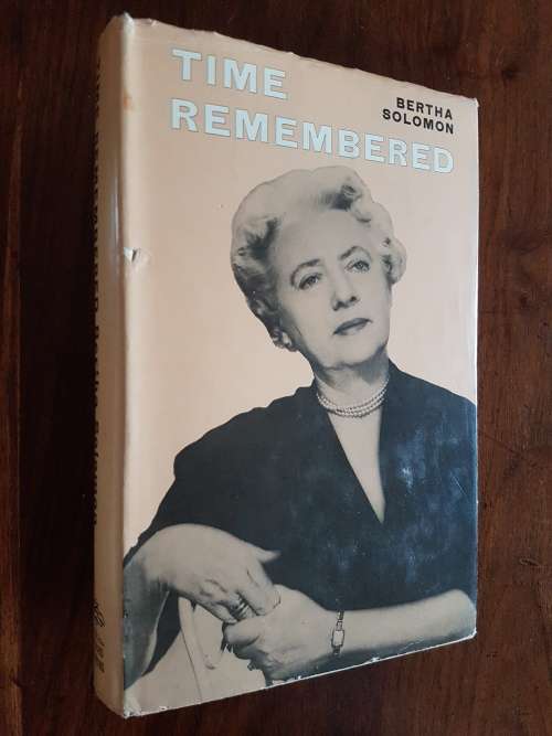 Time Remembered - By Bertha Solomon
