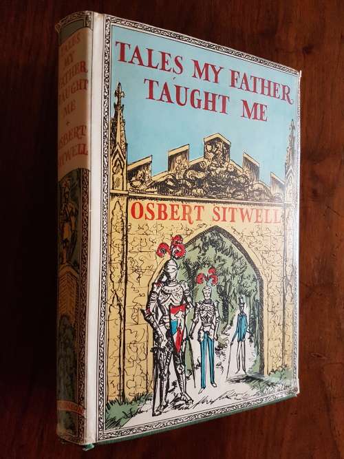 Tales My Father Taught Me - Osbert Sitwell