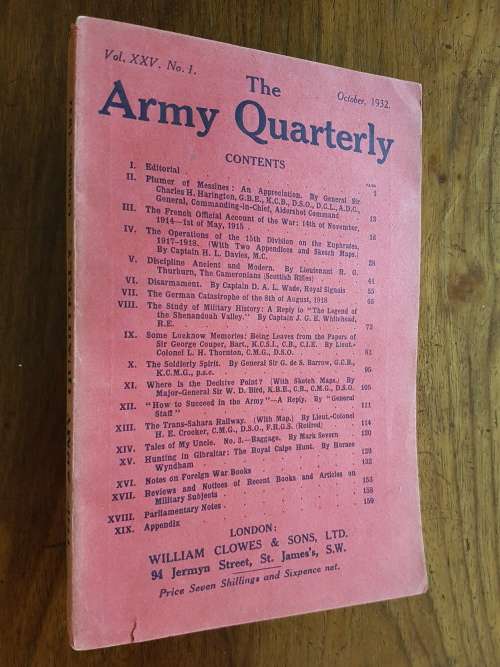 The Army Quarterly Vol. XXV, No. 1 October, 1932