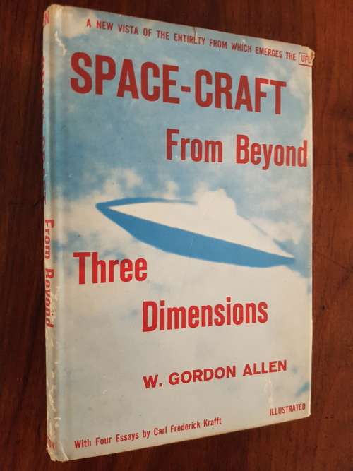Space Craft from Beyond Three Dimensions - W. Gordon Allen