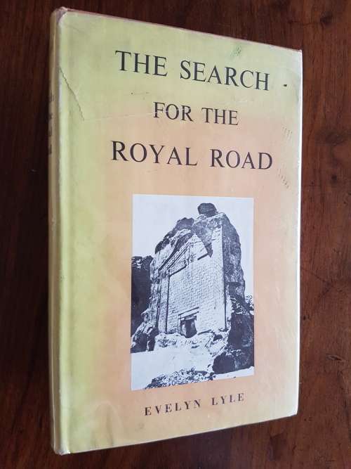 The Search for the Royal Road - Evelyn Lyle