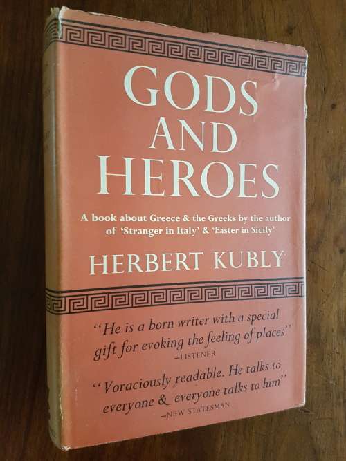 Gods and Heroes - Herbert Kubly