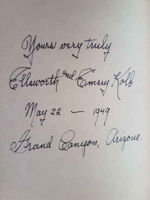 Through the Grand Canyon from Wyoming to Mexico - Ellswoth L. Kolb - Signed Copy