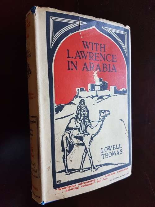 With Lawrence in Arabia - Lowell Thomas