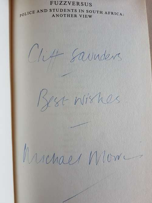 Fuzzversus - Police and Students in South Africa: Another View - Michael Morris - Signed Copy