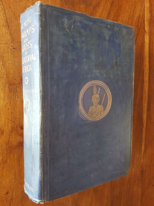 Among Swamps and Giants in Equatorial Africa - Major H.H. Austin