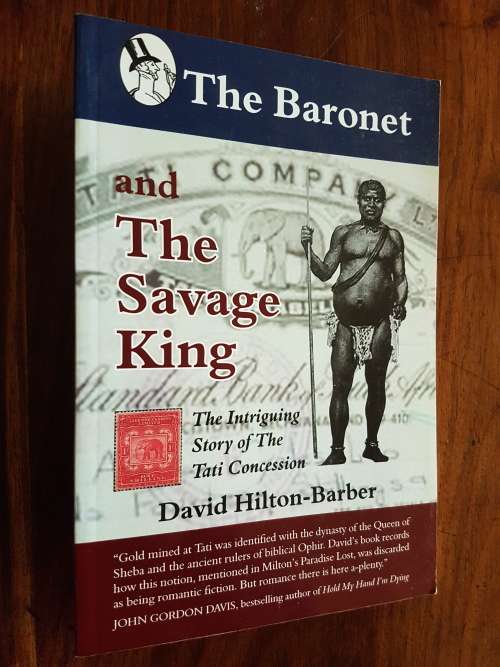 The Baronet and the Savage King - David Hilton-Barber