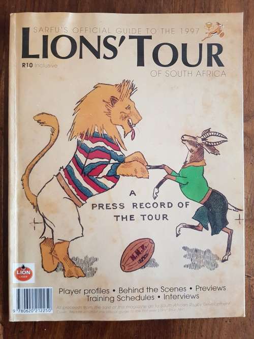SARFU`S Official Guide to the 1997 Lions` Tour of South Africa
