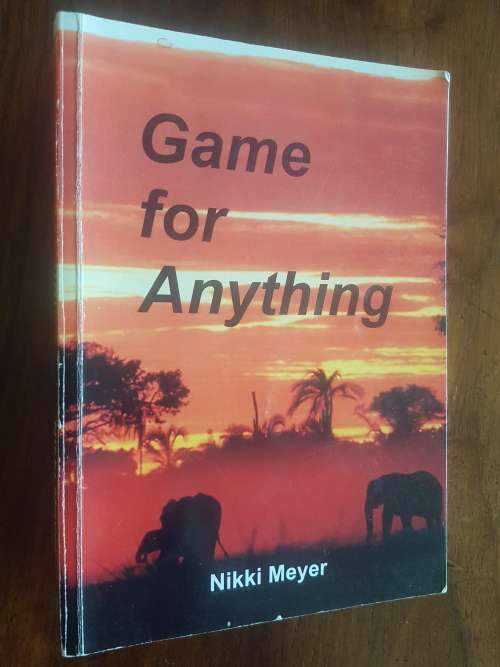 Game for Anything - Nikki Meyer