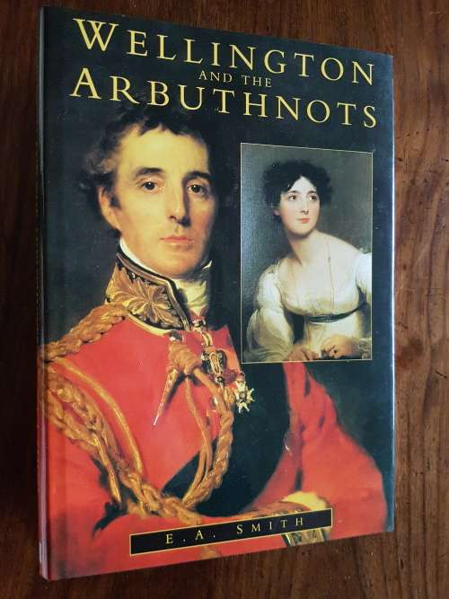 Wellington and the Arbuthnots - E.A. Smith