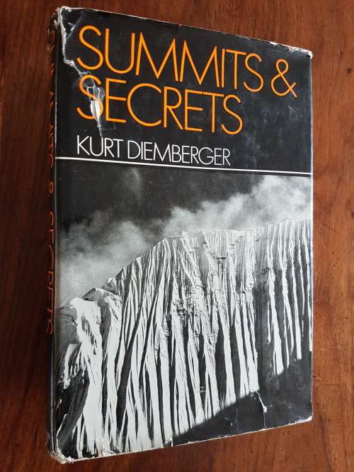 Summits and Secrets - Kurt Diemberger