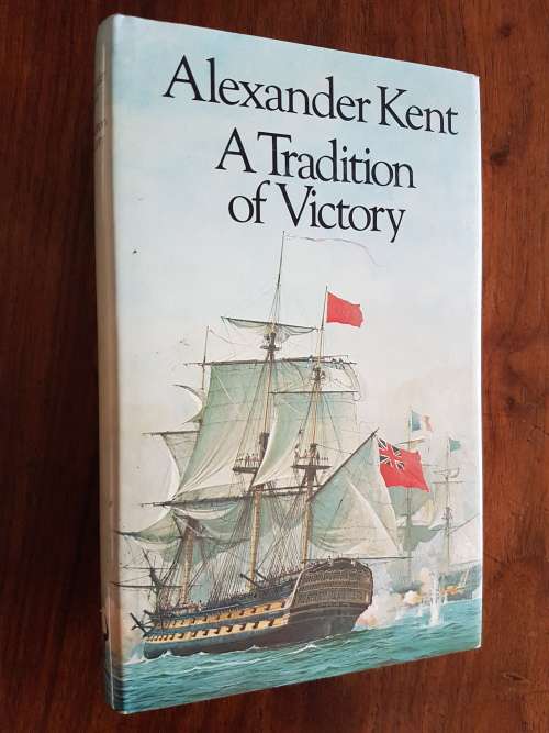A Tradition of Victory - Alexander Kent