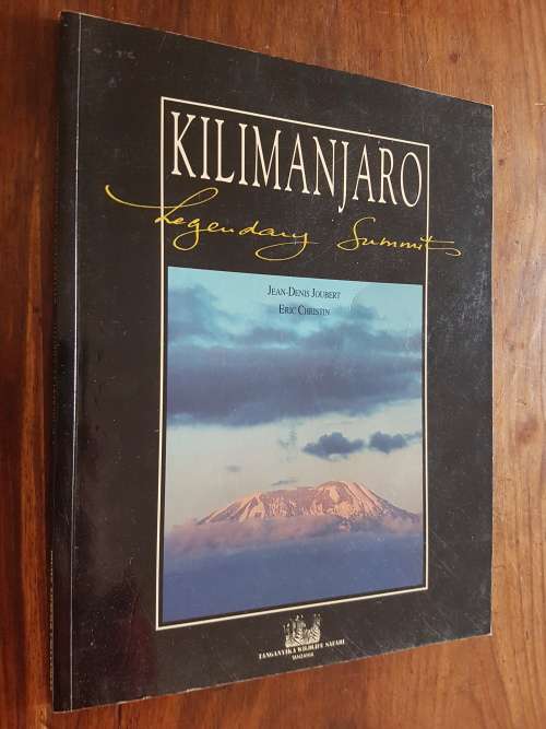 Kilimanjaro - Legendary Summits - Jean-Denis Joubert and Eric Christin
