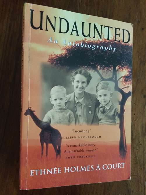 Undaunted - By Ethnée Holmes À Court