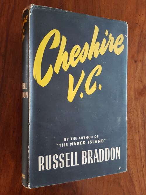 Cheshire V.C. - A Study of War and Peace - By Russell Braddon