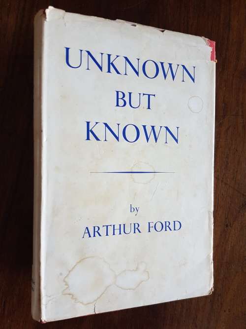 Unknown but Known - By Arthur Ford