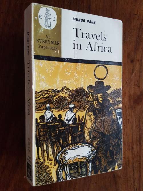 Travels in Africa - Mungo Park