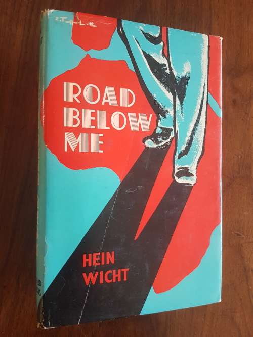 Road Below Me - Hein Wicht