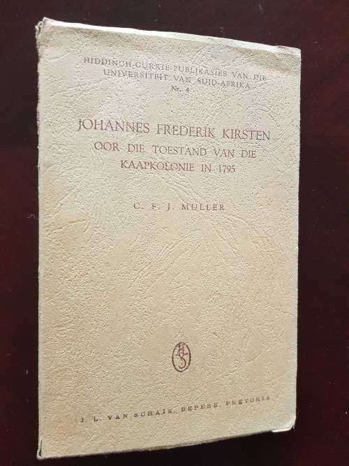 Johannes Frederik Kirsten oor die Toestand van die Kaapkolonie in 1795 - `n Kritiese Studie