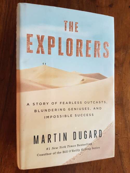 The Explorers - By Martin Dugard