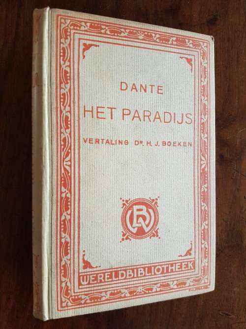 Dante - Het Paradijs - Vertaling Dr. H.J. Boeken