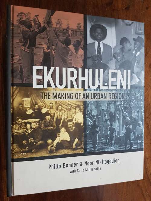 Ekurhuleni - The Making of an Urban Region